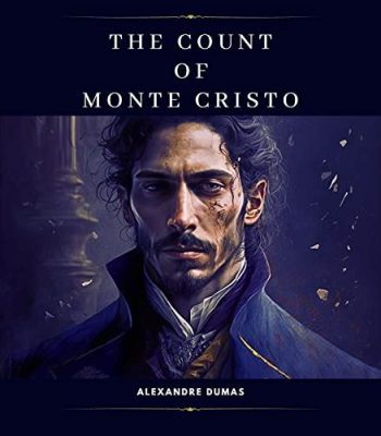 The Count of Monte Cristo! A Story of Betrayal, Escape, and Revenge Featuring the Legendary  Henri Krauss!